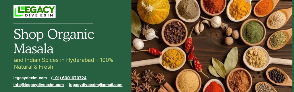Organic Masala and Indian Spices in Hyderabad