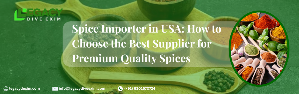 Spice Importer in USA